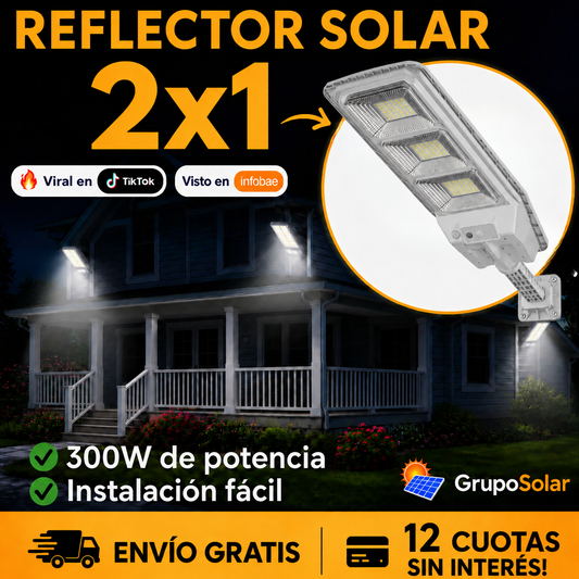 2x1 Reflector Solar Industrial 300W Exterior | 0$ en tu Factura de Luz