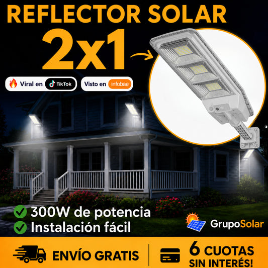 2x1 Reflector Solar Industrial 300W Exterior | 0$ en tu Factura de Luz